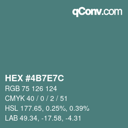 Color code: HEX #4B7E7C | qconv.com