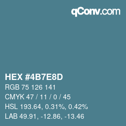 Farbcode: HEX #4B7E8D | qconv.com