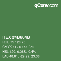 Color code: HEX #4B804B | qconv.com