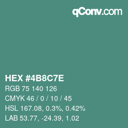 カラーコード: HEX #4B8C7E | qconv.com