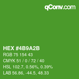 カラーコード: HEX #4B9A2B | qconv.com
