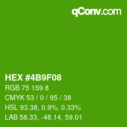 Color code: HEX #4B9F08 | qconv.com