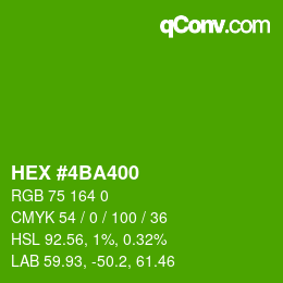 カラーコード: HEX #4BA400 | qconv.com