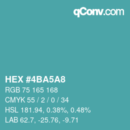 Farbcode: HEX #4BA5A8 | qconv.com