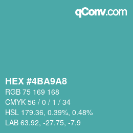 カラーコード: HEX #4BA9A8 | qconv.com