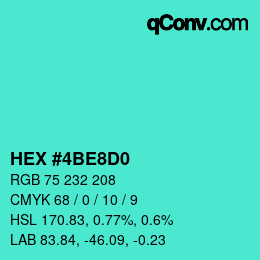 カラーコード: HEX #4BE8D0 | qconv.com
