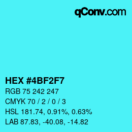 Color code: HEX #4BF2F7 | qconv.com