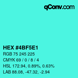 Color code: HEX #4BF5E1 | qconv.com