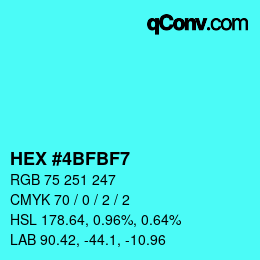 Color code: HEX #4BFBF7 | qconv.com