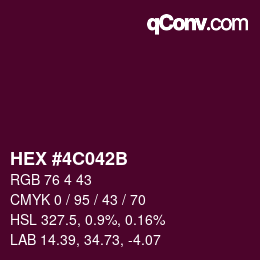 Color code: HEX #4C042B | qconv.com