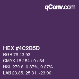 カラーコード: HEX #4C2B5D | qconv.com