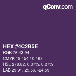 Farbcode: HEX #4C2B5E | qconv.com