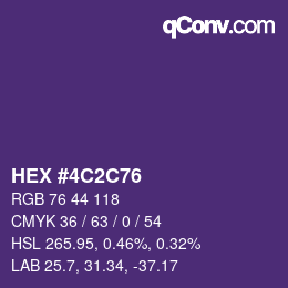 カラーコード: HEX #4C2C76 | qconv.com