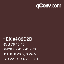 Color code: HEX #4C2D2D | qconv.com