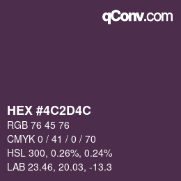 Color code: HEX #4C2D4C | qconv.com