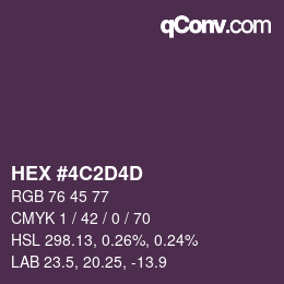 カラーコード: HEX #4C2D4D | qconv.com