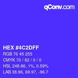 カラーコード: HEX #4C2DFF | qconv.com