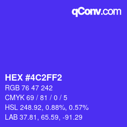 カラーコード: HEX #4C2FF2 | qconv.com