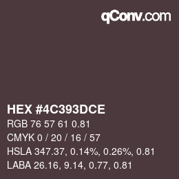 カラーコード: HEX #4C393DCE | qconv.com