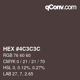 Color code: HEX #4C3C3C | qconv.com