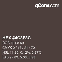 Color code: HEX #4C3F3C | qconv.com