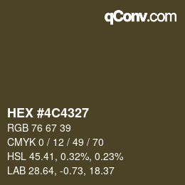 カラーコード: HEX #4C4327 | qconv.com
