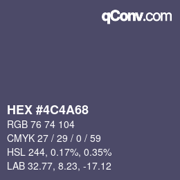颜色代码: HEX #4C4A68 | qconv.com