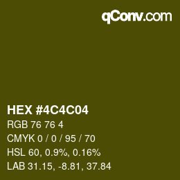 Color code: HEX #4C4C04 | qconv.com