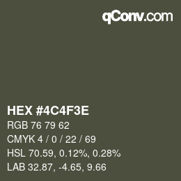 Color code: HEX #4C4F3E | qconv.com