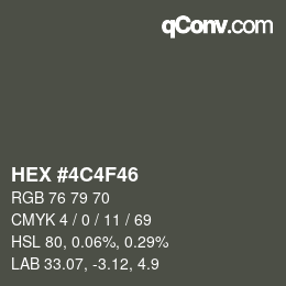 颜色代码: HEX #4C4F46 | qconv.com