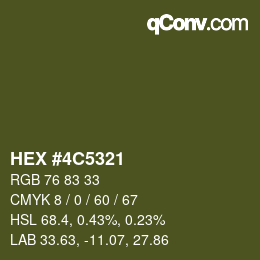 カラーコード: HEX #4C5321 | qconv.com