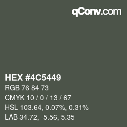颜色代码: HEX #4C5449 | qconv.com