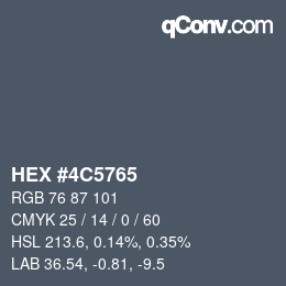 カラーコード: HEX #4C5765 | qconv.com