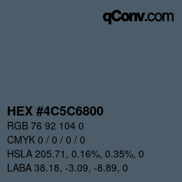 Color code: HEX #4C5C6800 | qconv.com