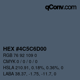 Color code: HEX #4C5C6D00 | qconv.com