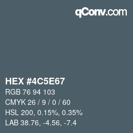 Color code: HEX #4C5E67 | qconv.com