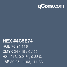 カラーコード: HEX #4C5E74 | qconv.com