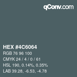 Farbcode: HEX #4C6064 | qconv.com