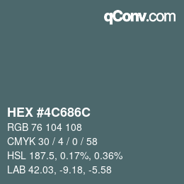 Farbcode: HEX #4C686C | qconv.com