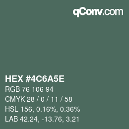 Color code: HEX #4C6A5E | qconv.com