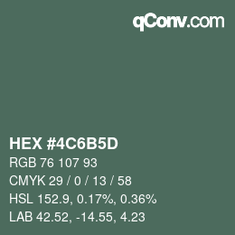カラーコード: HEX #4C6B5D | qconv.com