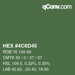 カラーコード: HEX #4C6D45 | qconv.com