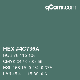 カラーコード: HEX #4C736A | qconv.com
