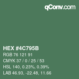 カラーコード: HEX #4C795B | qconv.com
