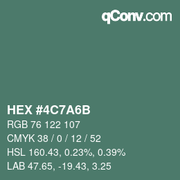 カラーコード: HEX #4C7A6B | qconv.com