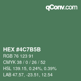 カラーコード: HEX #4C7B5B | qconv.com