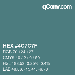カラーコード: HEX #4C7C7F | qconv.com