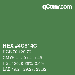 Color code: HEX #4C814C | qconv.com