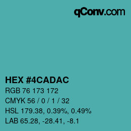 カラーコード: HEX #4CADAC | qconv.com