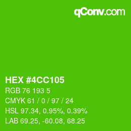 カラーコード: HEX #4CC105 | qconv.com